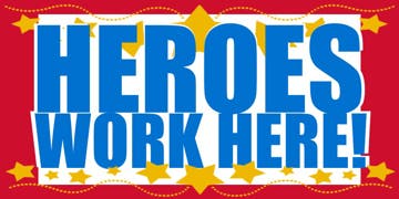 Picture of Heroes Work Here Banners 872483791